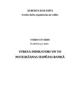 Term Papers 'Stresa indikatori un to noteikšanas iespējas bankā', 1.