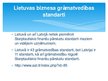 Presentations 'Lietuvas grāmatvedības sistēma salīdzinājumā ar Latvijas grāmatvedības sistēmu', 21.