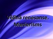 Presentations 'Vēlīnā renesanse. Manierisms', 1.