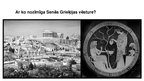 Presentations 'Ar ko nozīmīga Senās Grieķijas vēsture?', 1.