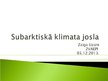 Presentations 'Subarktiskā klimata josla', 1.