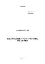 Summaries, Notes 'Krusta kari Latvijas teritorijā 13.gadsimtā', 1.