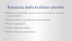 Presentations 'Prasības studējošo mācību pētnieciskajam darbam Daugavpils Universitātes Sociālo', 9.