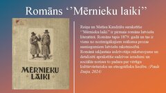 Presentations 'Tautiskā romantisma atskaņas, skolas un skolotāja tēls romānā ’’Mērnieku laiki’’', 2.