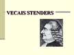Presentations 'Vecais Stenders', 1.