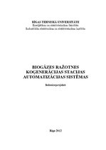 Research Papers 'Biogāzes ražotnes koģenerācijas stacijas automatizācijas sistēmas', 1.