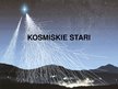 Presentations 'Kosmiskie stari', 1.