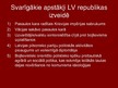 Presentations 'Ceļš līdz Latvijas Republikas proklamēšanai', 5.