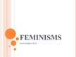 Presentations 'Feminisms', 1.