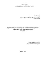 Research Papers 'Studiju darbs II Digitalizācijas izaicinājumi tradicionālo izglītības materiālu ', 1.