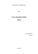 Research Papers 'A.S.Gailītes romāns "Alīna. Likteņa celtā un likteņa gremdētā"', 1.