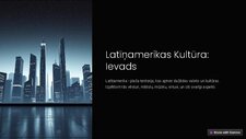 Presentations 'Latīņamerikas kultūra', 1.