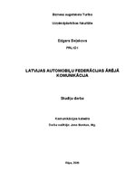 Research Papers 'Latvijas Automobiļu federācijas ārējā komunikācija', 1.
