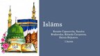 Presentations 'Islāms', 1.