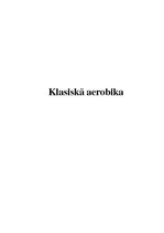 Summaries, Notes 'Klasiskā aerobika', 1.