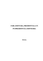 Research Papers 'Parlamentāra, prezidentāla un pusprezidentāla republika', 1.
