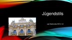 Presentations 'Jūgendstils', 1.