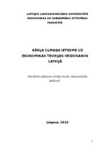 Research Papers 'Kārļa Ulmaņa ietekme uz ekonomikas teorijas veidošanos Latvijā', 1.