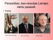 Presentations 'Latvija pasaulē', 8.