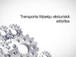 Presentations 'Transporta līdzekļu vēsturiskā attīstība', 1.