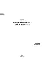 Summaries, Notes 'Tempļu arhitektūra Atēnu akropolē', 1.