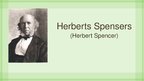 Presentations 'Herberts Spensers', 1.