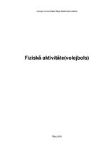 Summaries, Notes 'Fiziskā aktivitāte. Volejbols', 1.