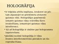 Presentations 'Halogrāfija', 2.