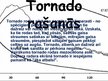 Presentations 'Tornado', 4.