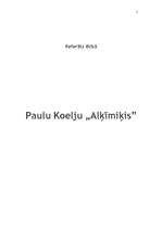 Essays 'Paulu Koelju "Alķīmiķis"', 1.