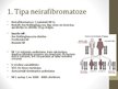 Presentations 'Neirofibramatoze', 3.