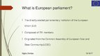 Presentations 'European Parliament. Eiropas Parlaments', 2.