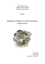 Research Papers 'Degmaisījuma veidošanās un sastāvs benzīnmotoros', 1.