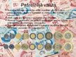 Presentations 'Pasaules nauda. Meksikas peso', 10.
