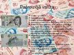 Presentations 'Pasaules nauda. Meksikas peso', 16.
