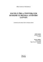 Research Papers 'Sociālā tīkla Twitter.com ietekme uz biznesa attīstību Latvijā', 1.