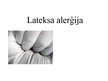 Presentations 'Lateksa alerģija', 1.