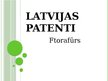 Presentations 'Latvijas patents - ftorafūrs', 1.