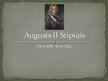 Presentations 'Augusts Stiprais', 1.