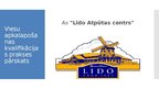 Presentations 'Prakses pārskats uzņēmumā "Radisson Blu Latvija" un "Lido"', 12.