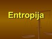 Presentations 'Entropija', 1.