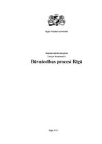 Research Papers 'Būvniecības procesi Rīgā', 1.