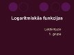 Presentations 'Logaritmiskās funkcijas', 1.