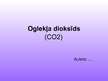 Presentations 'Oglekļa dioksīds (CO2)', 1.
