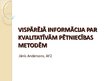 Presentations 'Vispārējā informācija par kvalitatīvām pētniecības metodēm', 1.