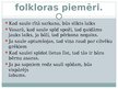 Presentations 'Saule latviešu folklorā', 6.