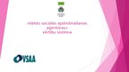 Presentations 'Valsts sociālās apdrošināšanas aģentūras vērtību sistēma', 1.