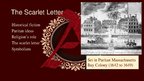 Presentations '''The Scarlet Letter'' Nathaniel Hawthorne', 3.