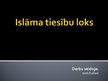 Presentations 'Islāma tiesību loks', 1.