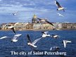 Presentations 'The City of Saint Petersburg', 1.